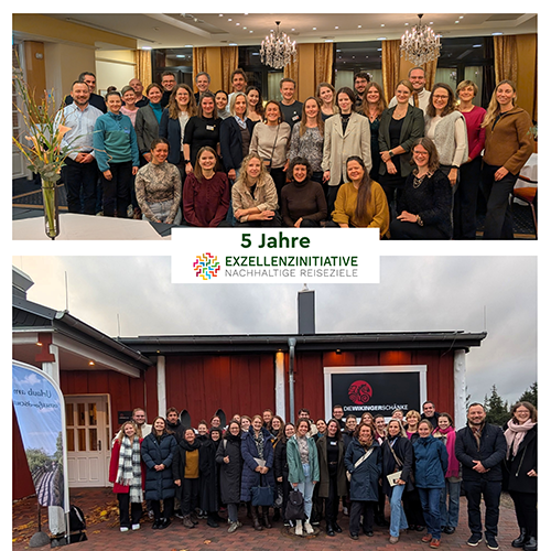Gruppenfoto von mehreren Personen in einem festlich eingerichteten Raum mit Kronleuchtern, darunter ein weiteres Gruppenfoto vor einem Gebäude mit roter Fassade und Schild 'Die Wikingerschänke', dazwischen Text '5 Jahre Exzellenzinitiative Nachhaltige Reiseziele'